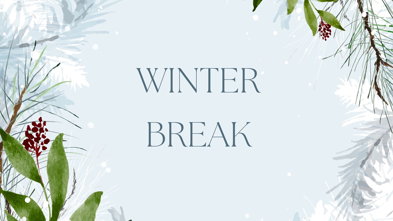 Winter Break!!